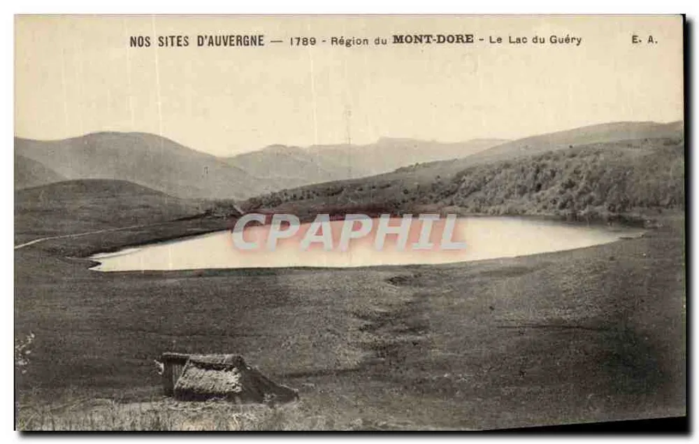 O Lago do Guéry — Região de Mont-Dore — Editor E. A. - Frente