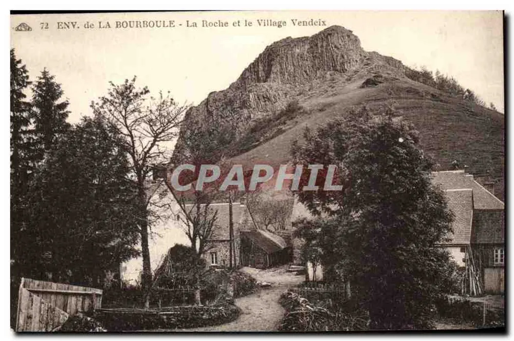 Umgebung von La Bourboule - Der Felsen und das Dorf Vendeix — Antike Ansichtskarte n°72 - Vorderseite
