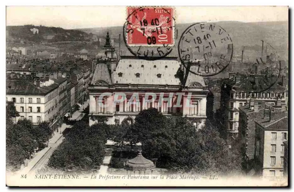SAINT-ÉTIENNE — Die Präfektur und Panorama über die Place Marengo — LL. - Vorderseite