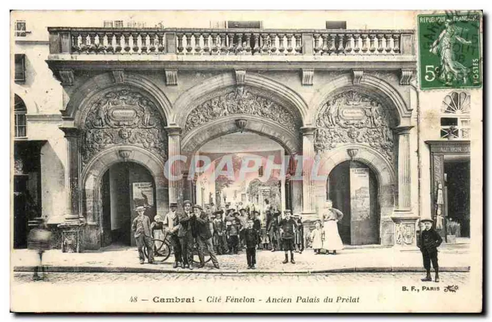 Cambrai - Cité Fénélon - Ehemaliger Palast des Prälaten — B. F., Paris, n°48 - Vorderseite