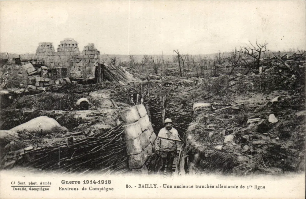 Bailly - Eine alte deutsche erste-Linie-Schützengraben — Umgebung von Compiègne — Cl Sect. phot. Armés, Decelle, Compiègne, n°80 - Vorderseite