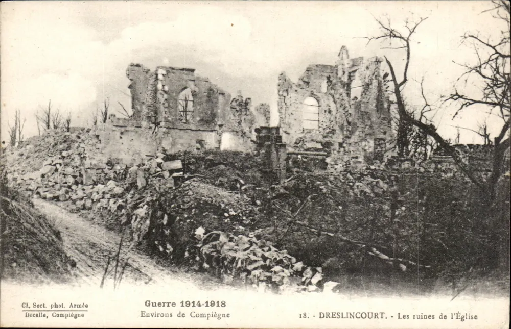 Dreslincourt — As Ruínas Da Igreja — Décelle, Compiègne, série 18 - Frente