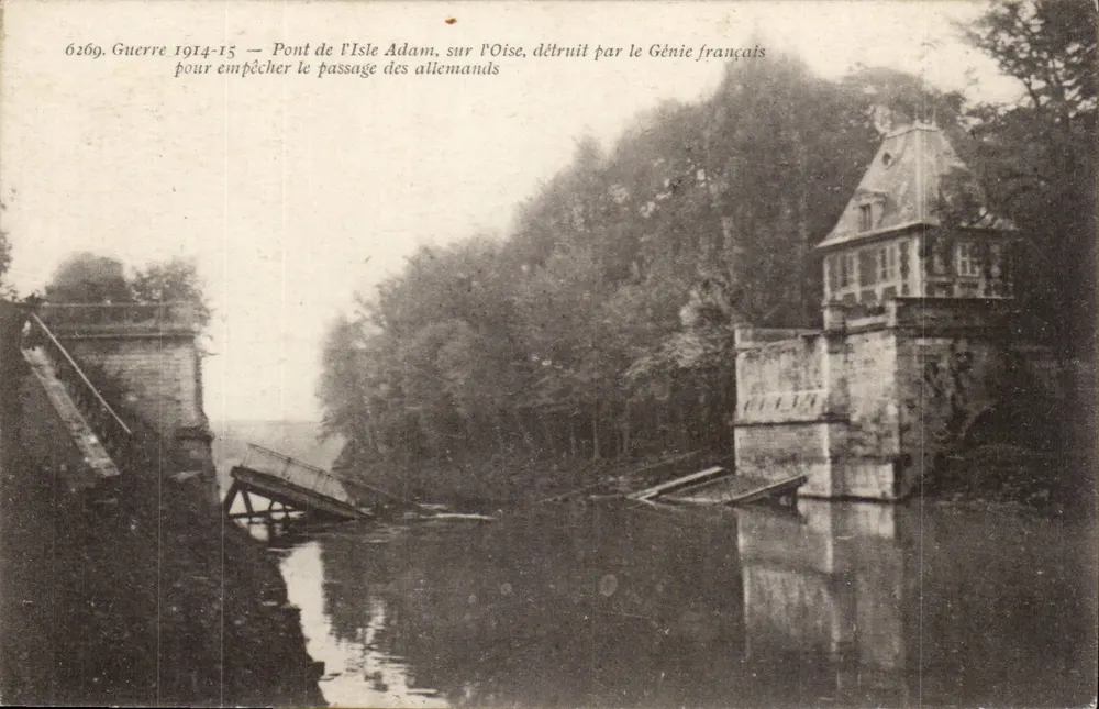 Brücke von Isle Adam — zerstört durch französische Ingenieure — anonymer Verlag, n° 6269 - Vorderseite