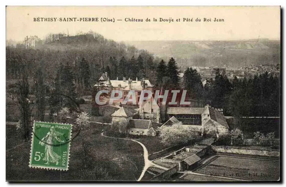 BÉTHISY-SAINT-PIERRE (Oise) — Schloss la Douyè und Pâté du Roi Jean - Vorderseite
