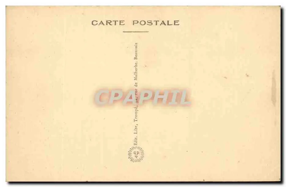 Beauvais — A Catedral — Editor Libs, 34 rue de Malherbe - Verso