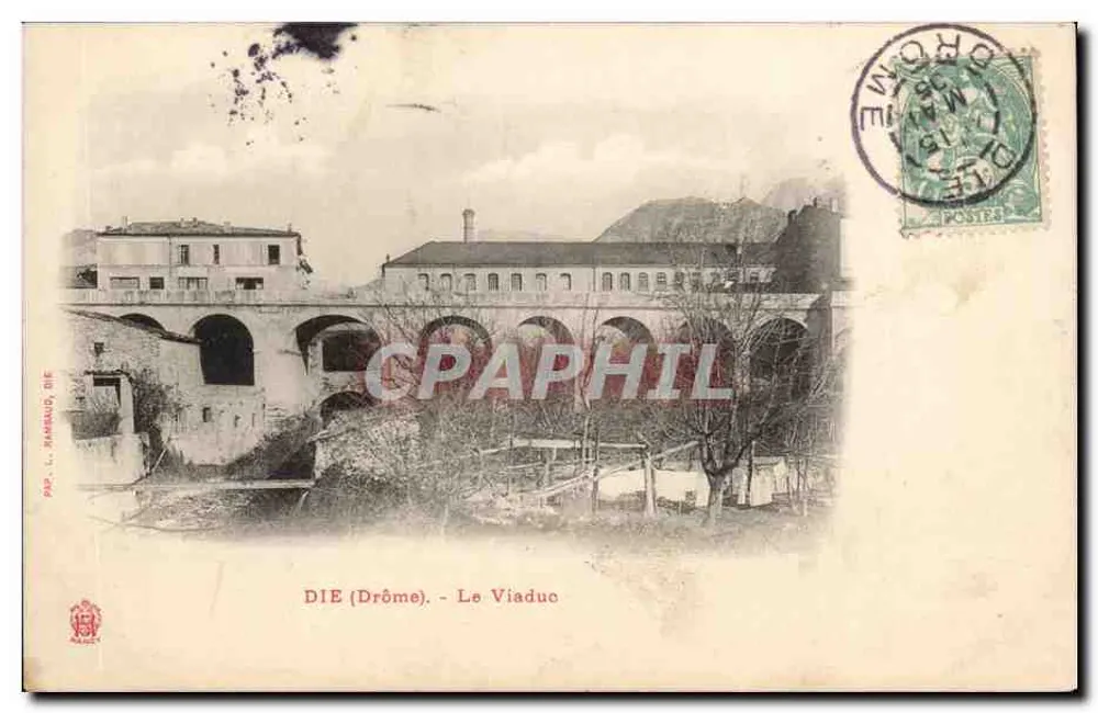 DIE (Drôme) - O Viaduto — L. Rambaud, n° 92 - Frente
