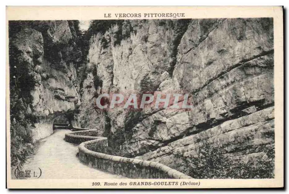 O Vercors pitoresco — Estrada dos Grandes-Goulets (Drôme) — n°109 - Frente