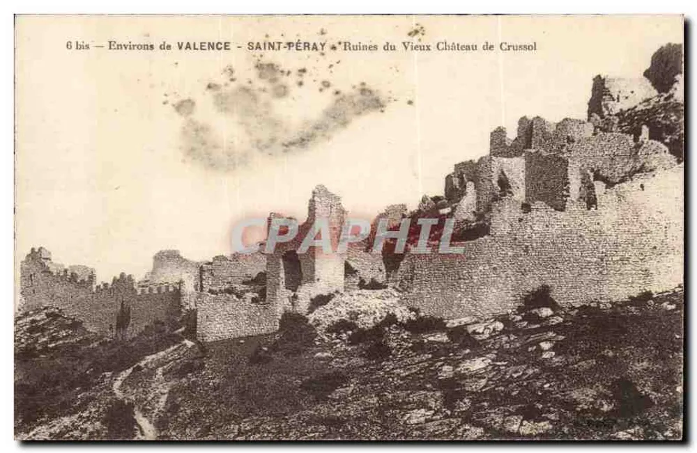 Ruinen des alten Schlosses Crussol — Umgebung von Valence - Saint-Péray — 6 bis - Vorderseite