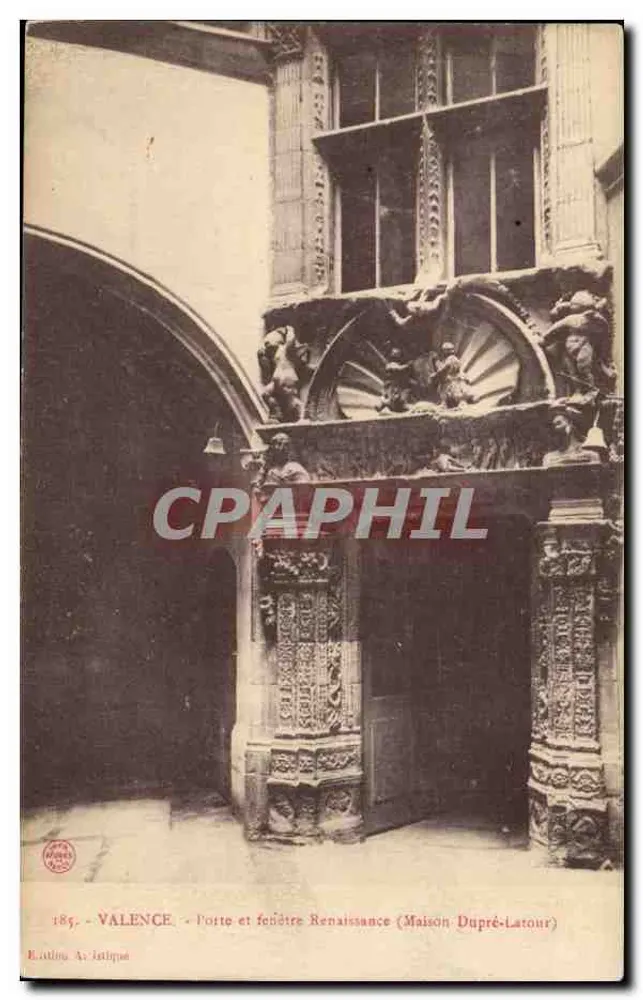 Valence - Renaissance-Tor und Fenster (Haus Dupré-Latour) — Art Intique Editions, Nr. 185 - Vorderseite