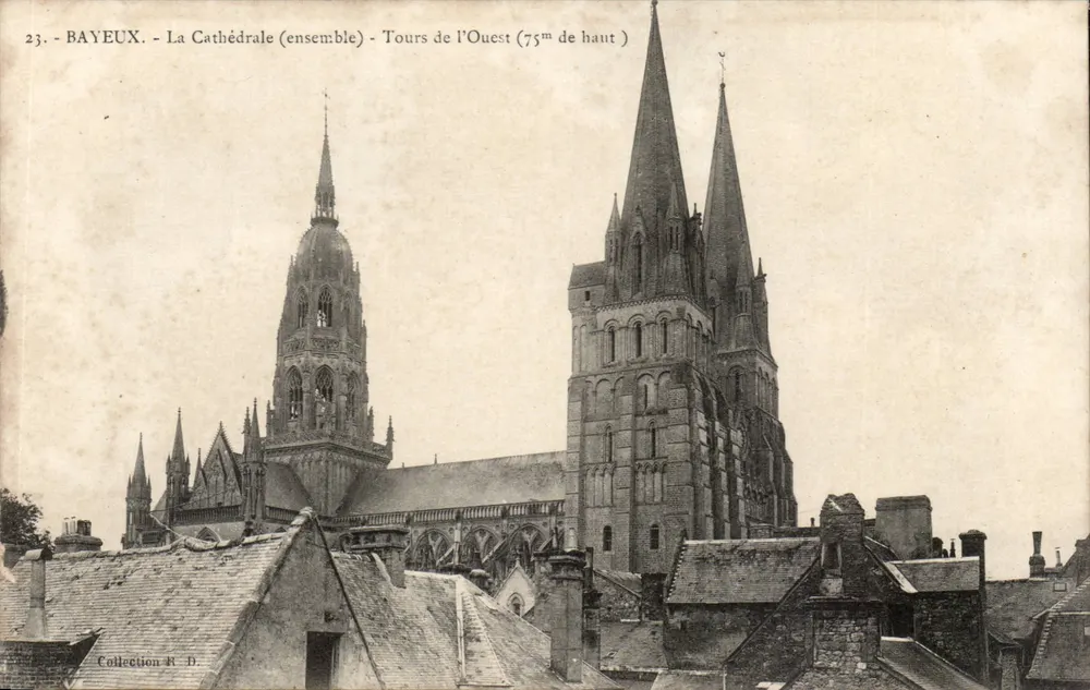 Bayeux - A Catedral (conjunto) - Torres do Oeste (75m de altura) - Coleção R.D. - Frente