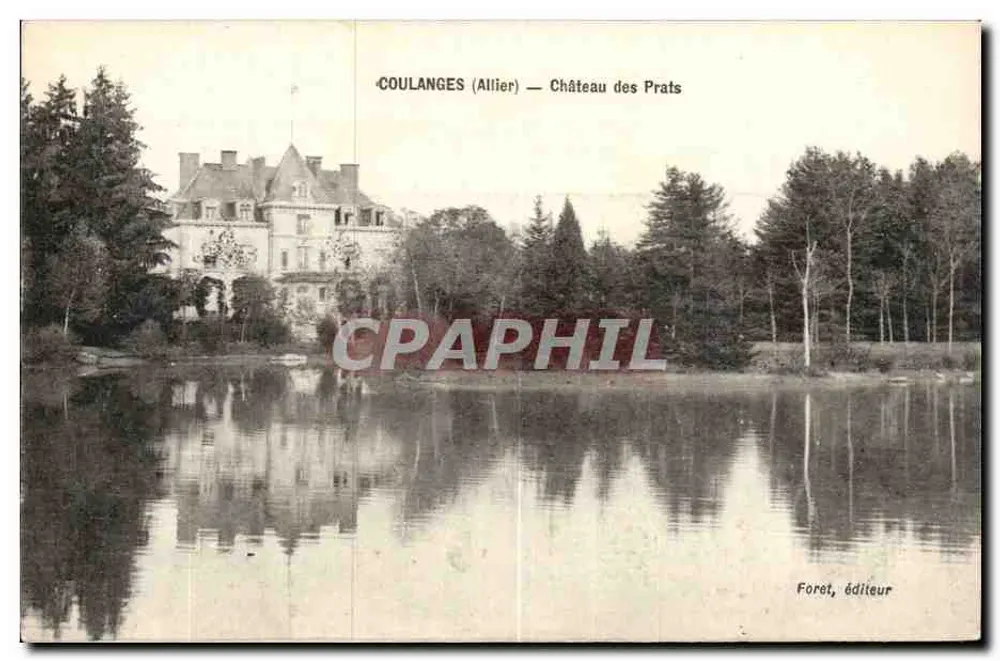 Coulanges (Allier) — Castelo dos Prats — Floresta, editor - Frente