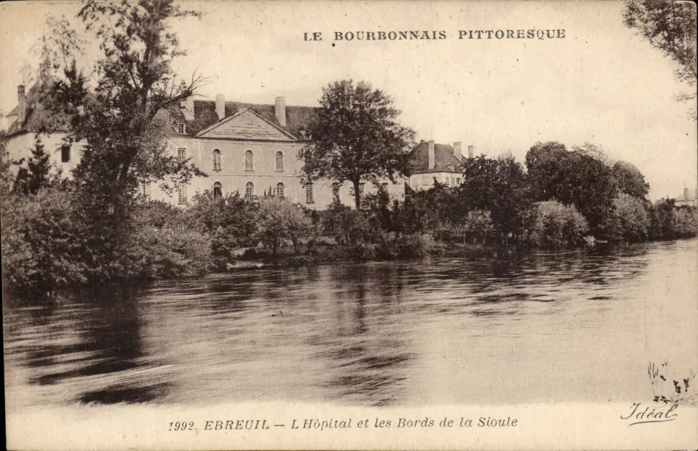 Ebrevuil — Das Krankenhaus und die Ufer der Sioule — Idéal - Vorderseite
