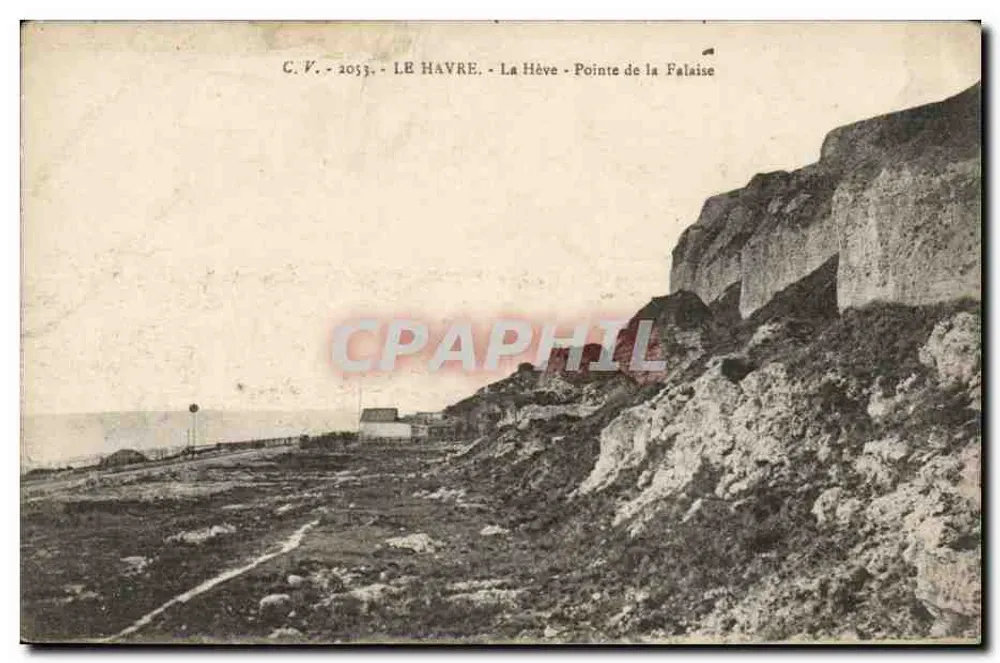 Le Havre - La Hève - Pointe de la Falaise — C.V. 1053 - Vorderseite