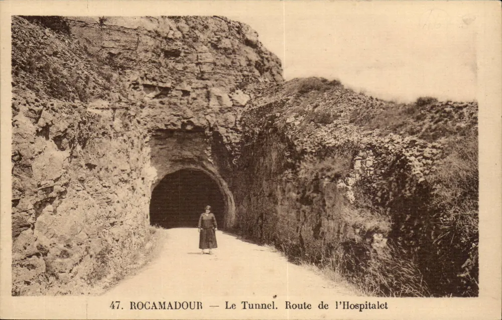 Rocamadour — Der Tunnel. Route de l'Hospitalet - Vorderseite