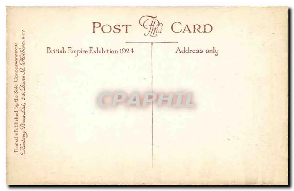Palast der Ingenieurkunst — British Empire Exhibition 1924 — Verlag: Einziger Konzessionär, Tackbery Press Ltd, 3-9 Diana St, W.C.1 - Rückseite
