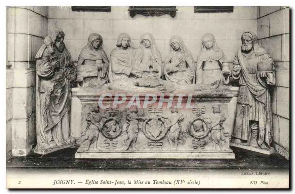 Joigny — Kirche Saint-Jean, Die Beisetzung im Sarg (15. Jahrhundert) — Tissier, Libraire - Vorderseite