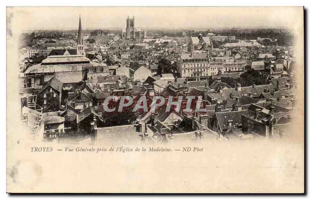 Troyes — Allgemeiner Blick vom Kirchhof der Madeleine — ND Phot - Vorderseite