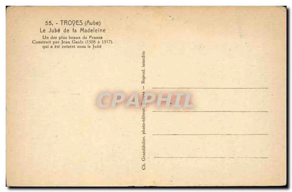 O Jubé da Madeleine — TROYES (Aube) — Ch. Granddider, fotógrafo-editor, Trewes - Verso