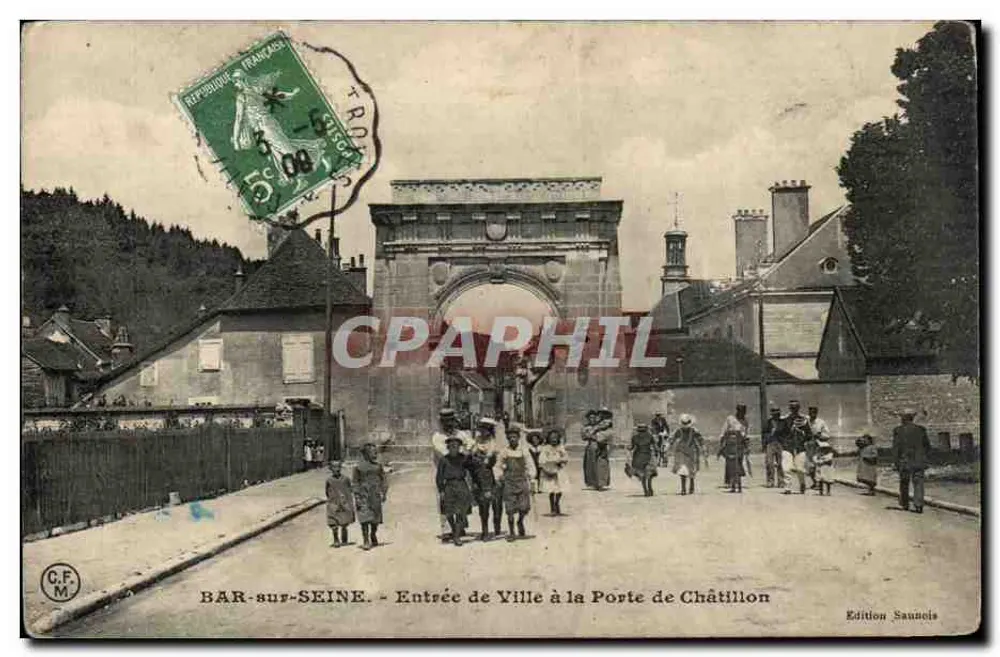 BAR-sur-SEINE — Ansicht der Stadtzufahrt an der Porte de Châtillon — Edition Saunois - Vorderseite