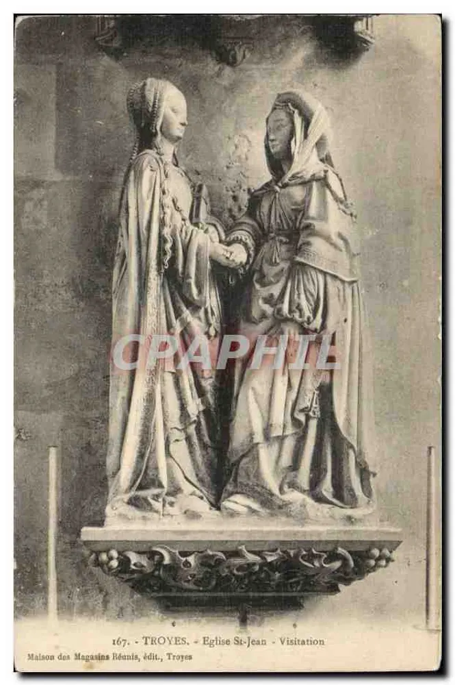 Visitação - Igreja de São João - Troyes — Maison des Magasins Réunis, editora, Troyes - Frente