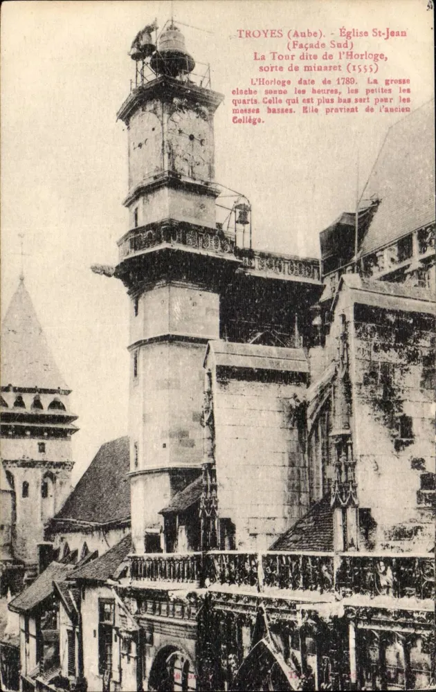 Troyes (Aube) - Igreja de São João (Fachada Sul) - A Torre chamada da Hora - Frente