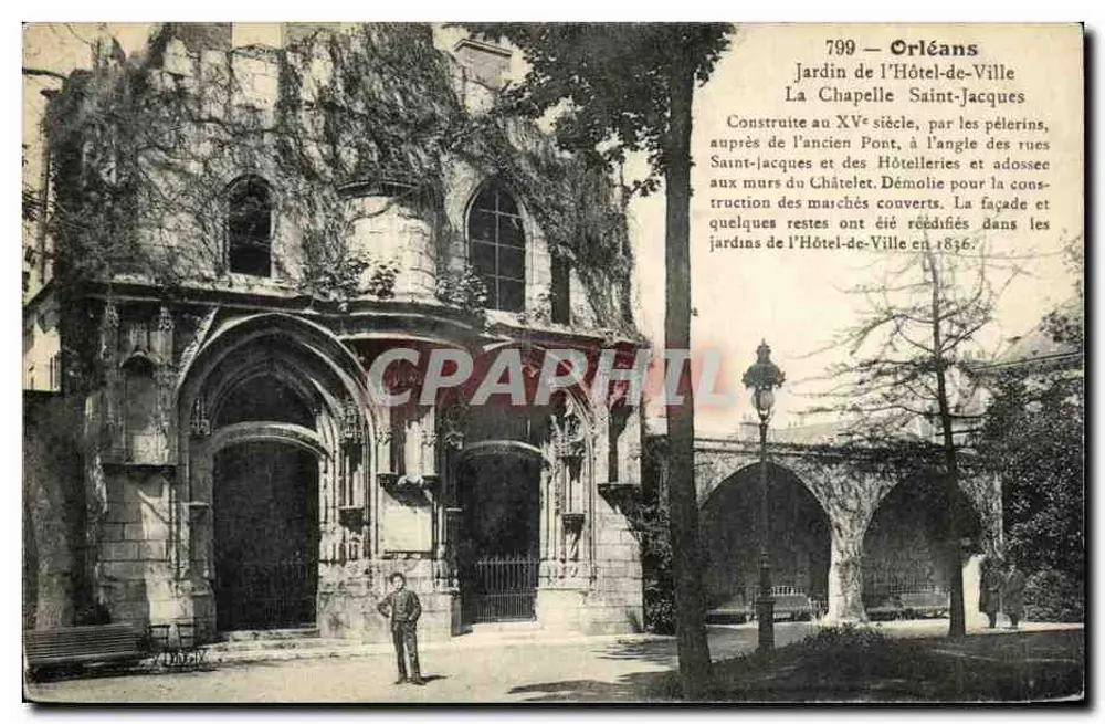 Orléans — Jardin de l'Hôtel-de-Ville, Kapelle Saint-Jacques — Verlag nicht sichtbar, Nr. 799 - Vorderseite