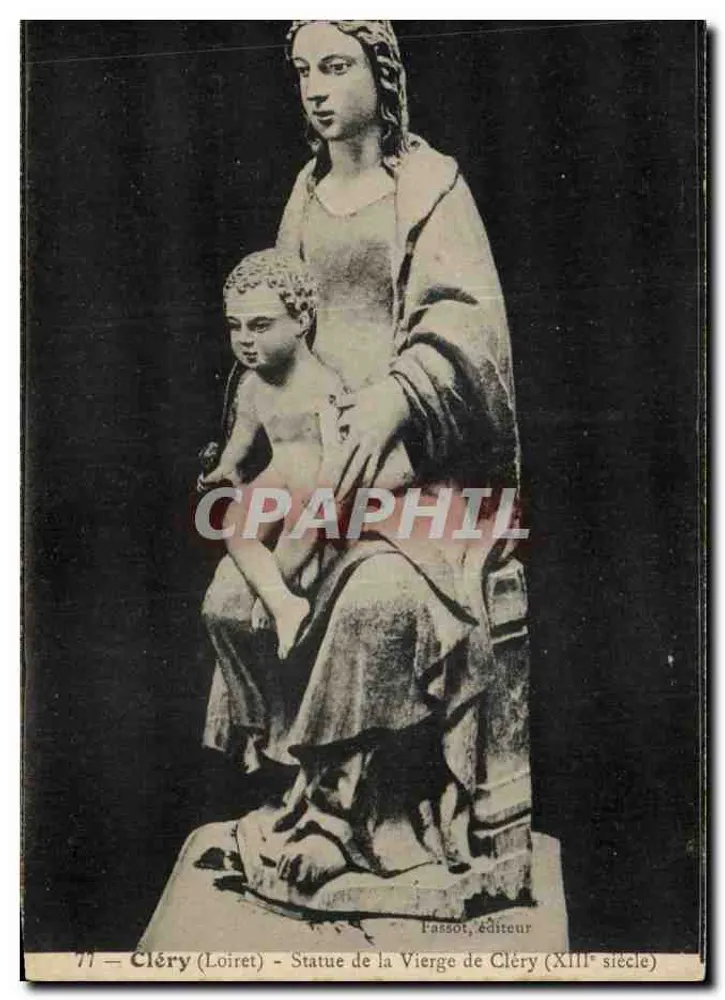 Beeld van de Heilige Maagd van Cléry — Cléry (Loiret) — Fassoi, uitgever - Voorkant