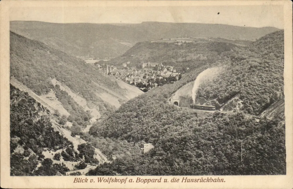 Ausblick auf Boppard vom Wolfskopf — Hunsrückbahn und Tunnel — Verlag Will Schilling, Boppard a. Rh. - Vorderseite