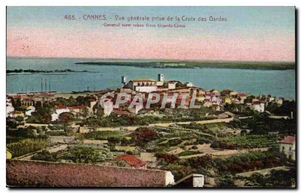 CANNES — Allgemeiner Blick von der Croix des Gardes — Unbekannter Verlag, Nr. 465 - Vorderseite