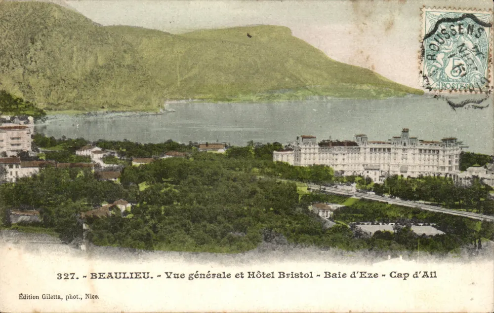 Beaulieu — Vista generale e Hotel Bristol — Baia di Eze — Cap d'Ail — Edizione Gilelta, fot., Nice, n° 327 - Recto