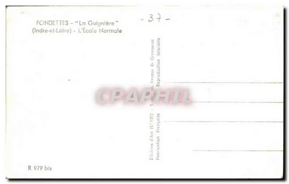 Fondettes - La Guignière — A Escola Normal — Edições d'Art Henry - Verso