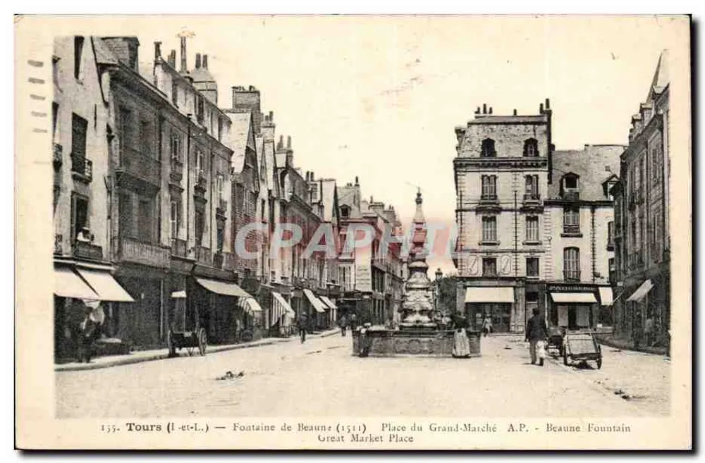 Tours (Loire-et-Loire) — Fontaine de Beaune (1511) — Place du Grand-Marché - Vorderseite