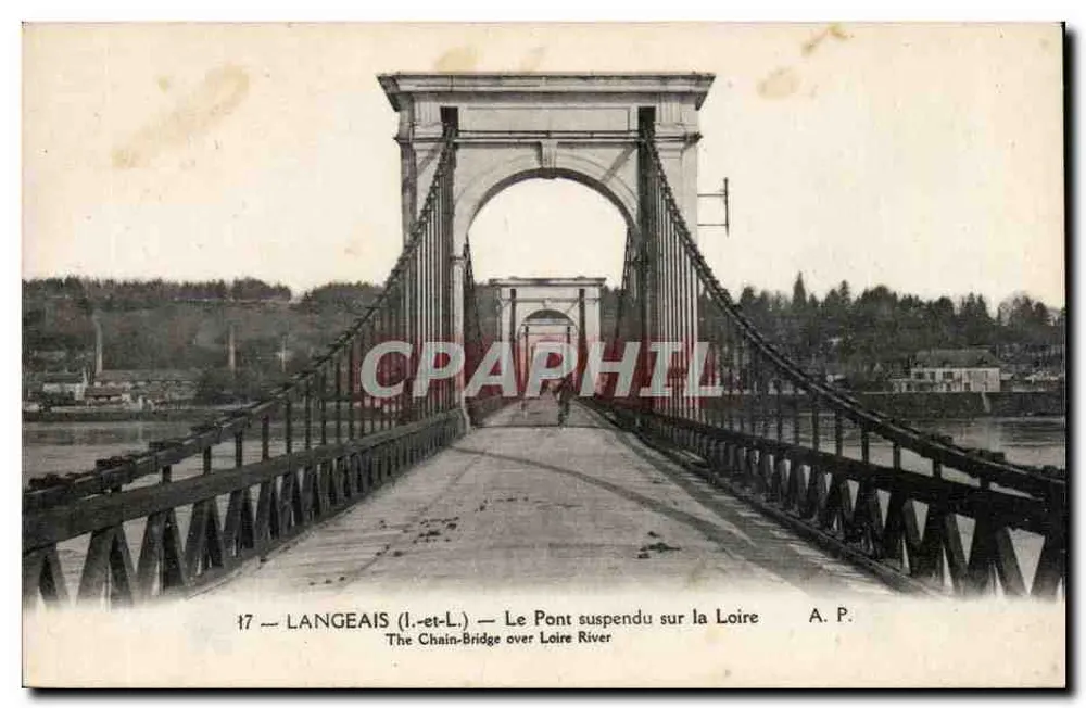 LANGEAIS (Loire-Atlantique) — Die Hängebrücke über die Loire — A. P. - Vorderseite