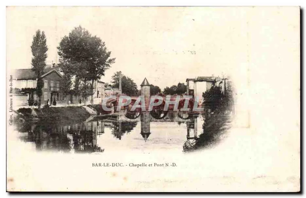 Bar-le-Duc - Capela e Ponte N-D. - Frente