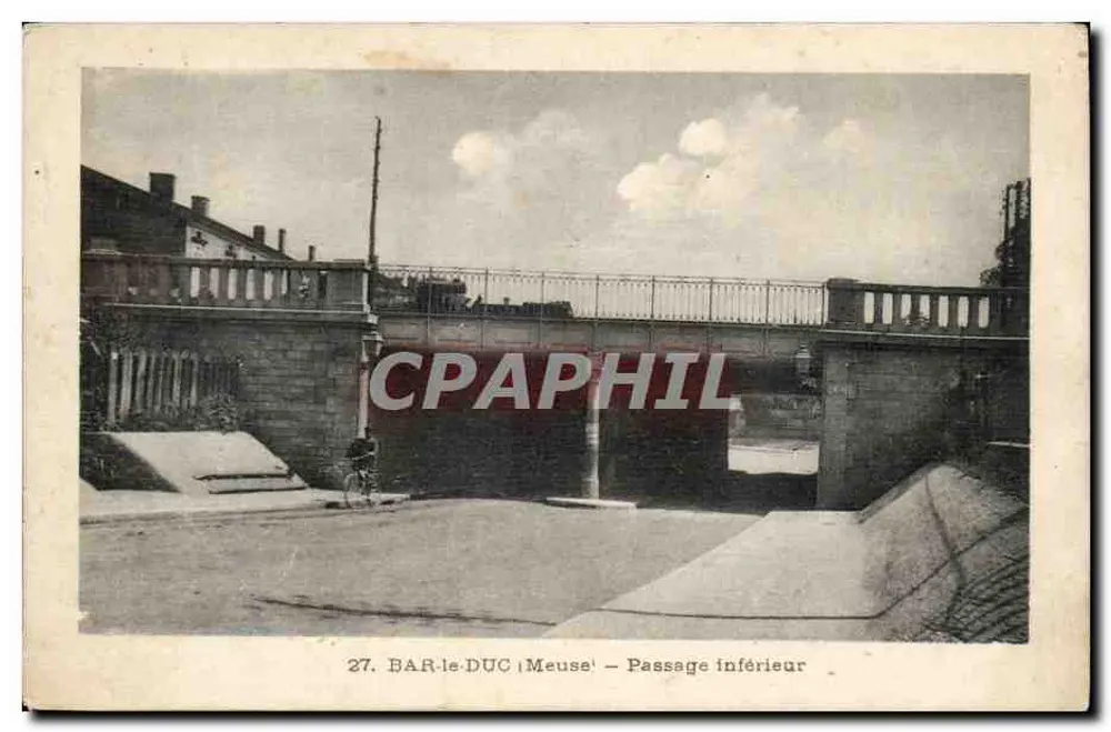 BAR-le-DUC | Meuse — Passagem Inferior — n°27 - Frente