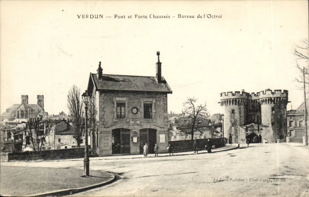 Verdun — Brücke und Tor Chaussée — Zollamt - Vorderseite