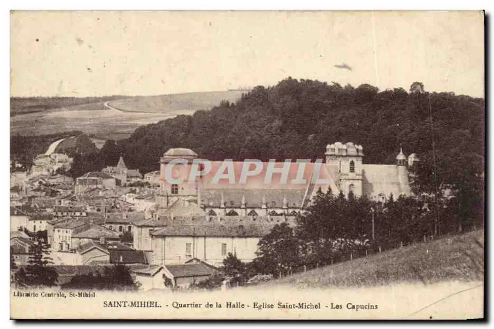 Saint-Mihiel — Viertel der Halle, Kirche Saint-Michel, Die Kapuzinern — Librairie Centrale, St-Mihiel - Vorderseite