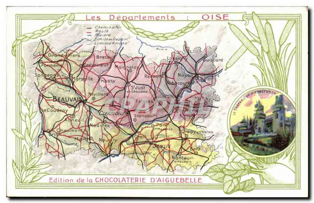 Illustrierte Ansichtskarte des Département Oise — Edition der Schokoladenfabrik Aiguebelle - Vorderseite
