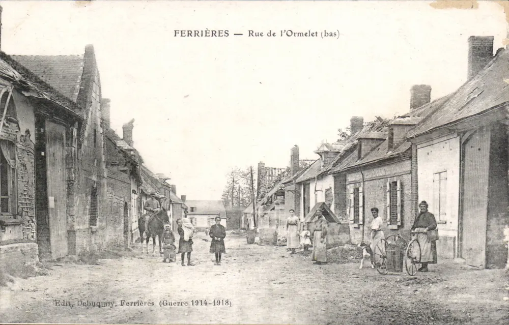 Ferrières — Rue de l’Ormelet (bas) — Edit. Debuquoy, Ferrières (Guerre 1914-1918) - Frente