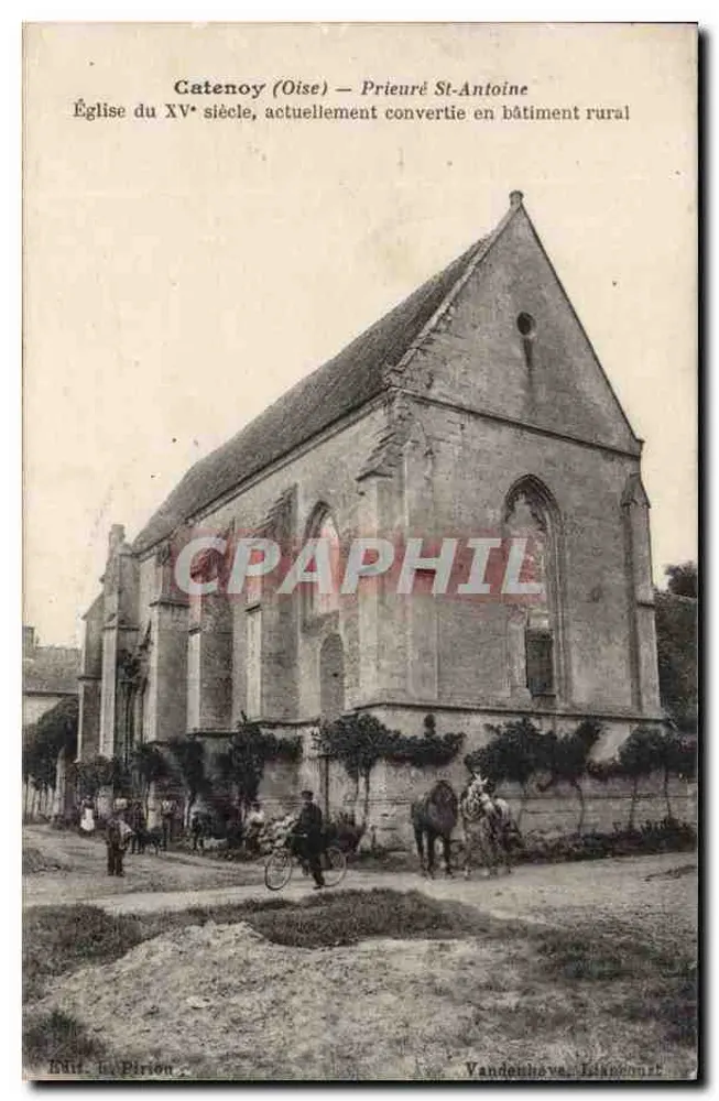 Catenoy (Oise) — Mosteiro de São Antônio — Igreja do século XV, atualmente convertida em edifício rural - Frente
