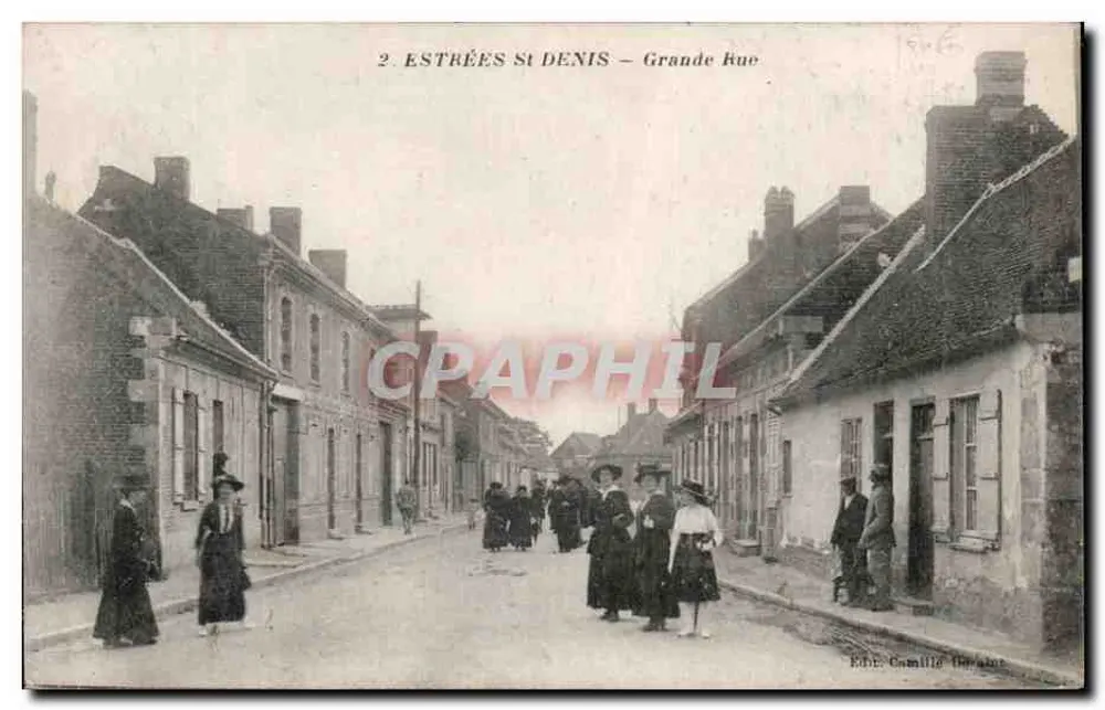 Estrées-saint-Denis — Grande Rue — Éd. Camille Goubet - Frente