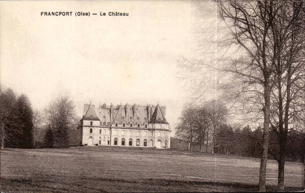 Francport (Oise) — O Castelo — A. L'Hoste, Paris - Frente