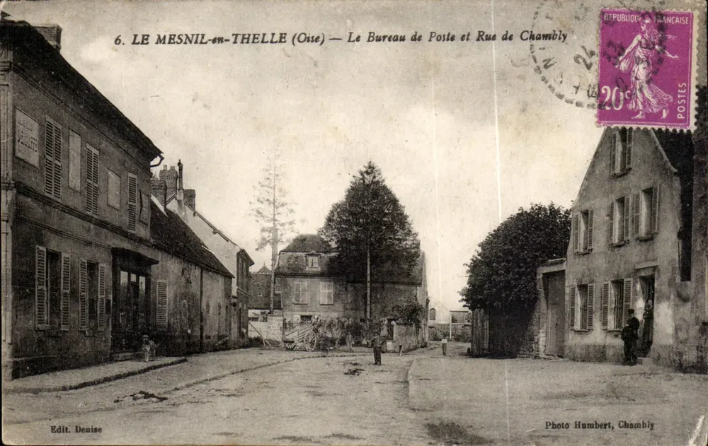 Le Mesnil-en-Thelle (Oise) — Das Postamt und die Chambly-Straße — Edit. Denise - Vorderseite