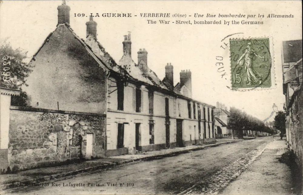 Der Krieg - Verberie (Oise) — Gebombte Straße — A. Le Hocquet, 139 Rue Lafayette Paris, Visé n° 109 - Vorderseite