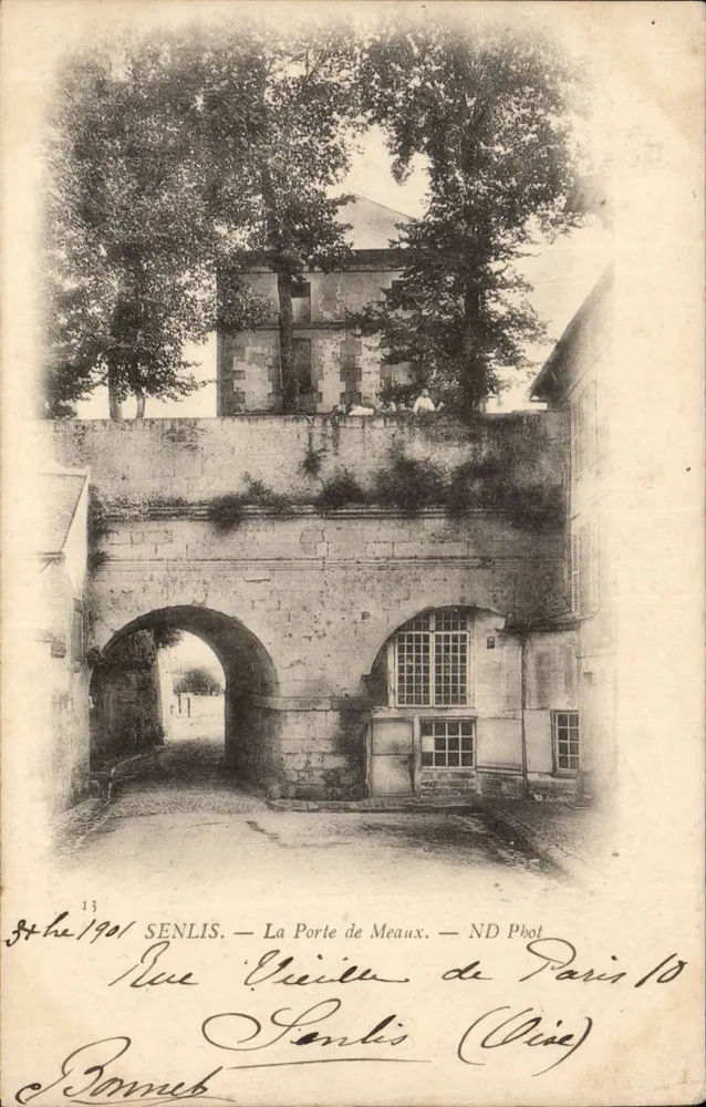 Senlis — A Porta de Meaux — ND Phot Paris 10 - Frente