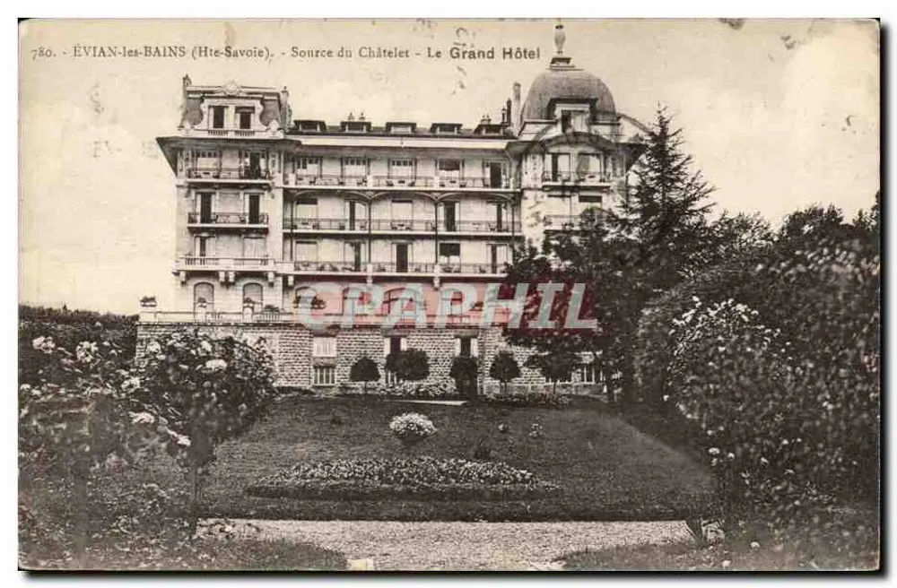 ÉVIAN-les-BAINS (Hte-Savoie) - Fonte do Châtelet - O Grande Hotel - Frente