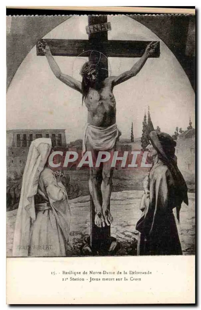 Basilika Notre-Dame de la Délivrande — 12. Station: Jesus stirbt am Kreuz — Joseph Aubert - Vorderseite