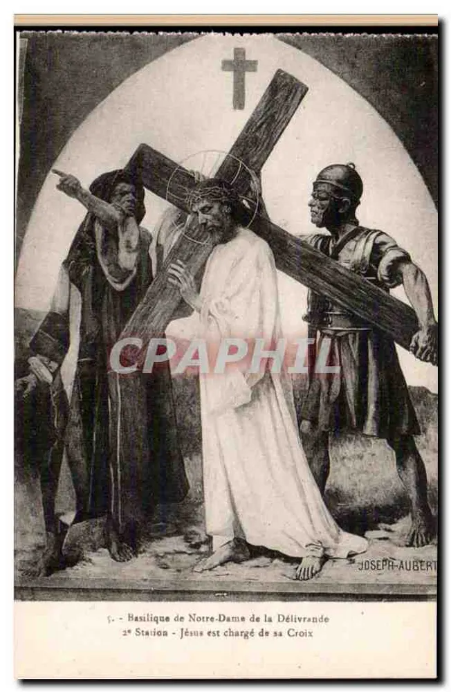 Basilika Notre-Dame de la Délivrande — 2. Station: Jesus trägt seine Kreuz — Joseph Aubert - Vorderseite