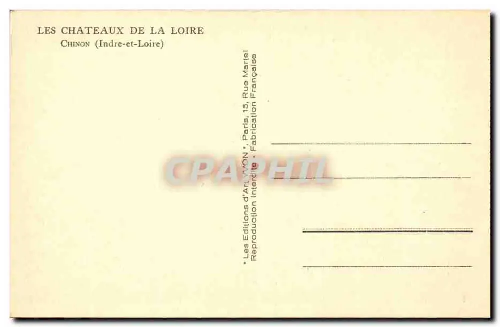Castelli della Loira — Chinon (Indre-et-Loire) — Les Éditions d'Art VON - Verso