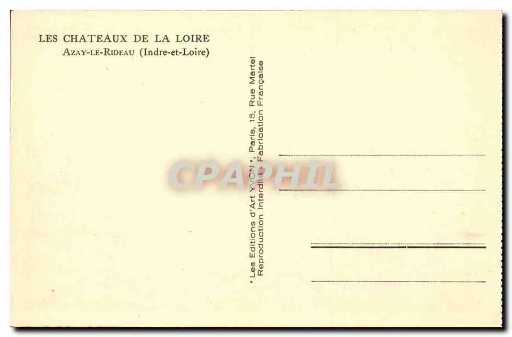 Castelo de Azay-le-Rideau — Loire — Éditions d'Art Yvon - Verso